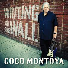 Coco Montoya Writing on the Wall